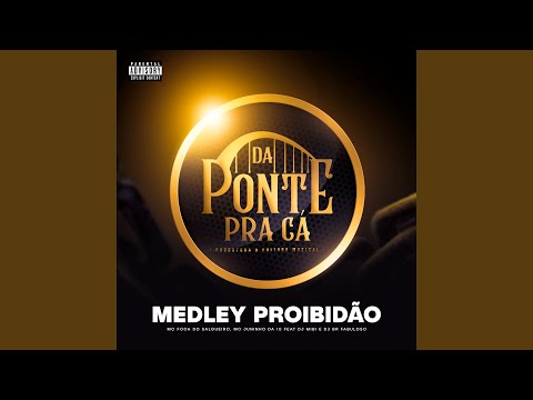 Medley Proibidão