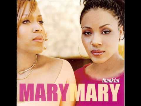 Mary Mary - Shackles