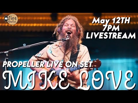 Propeller Live On Set feat. Mike Love Live From Hawaii Theatre