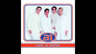 A1 - Like A Rose (Valentines Version) (Like a Rose)