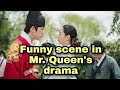 FUNNY SCENE MR QUEEN EP 5