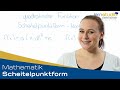 Scheitelpunktform - Mathematik Nachhilfe