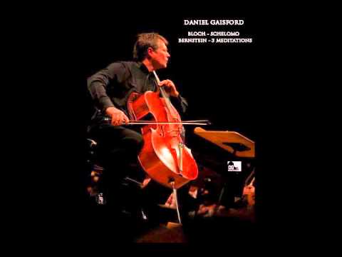 Leonard Bernstein - 3 Meditations from Mass / Daniel Gaisford