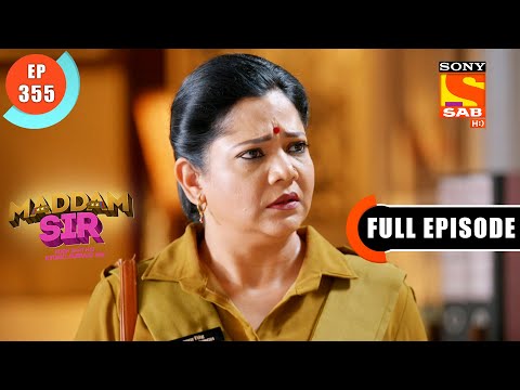 Maddam sir - Pushpa Ji Is Back! - Ep 355 - Full Episode - 25th November 2021