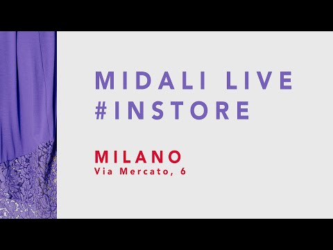 MIDALI LIVE #INSTORE | MILANO | via marcona 6