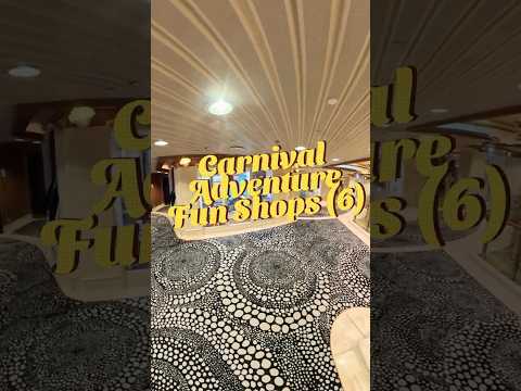 Thumbnail for Carnival Adventure Fun Shops Deck 6 #carnival #carnivaladventure #carnivalcruiseline #funshops