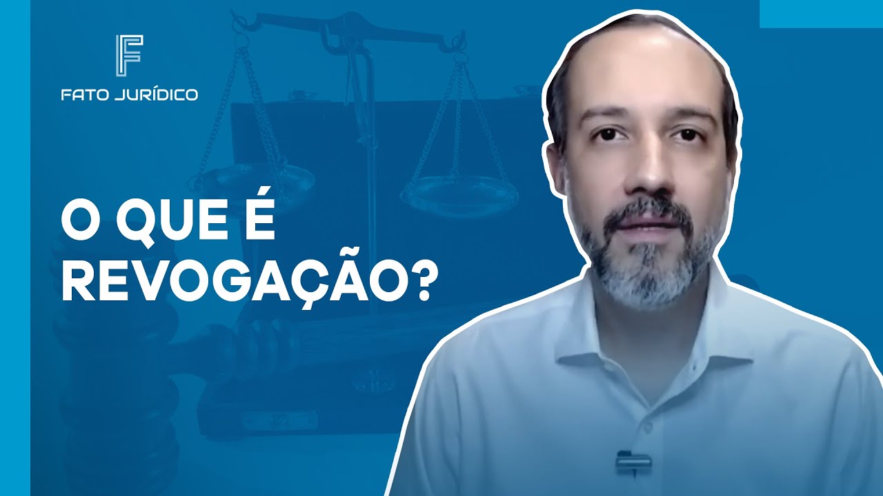 O que é revogação?