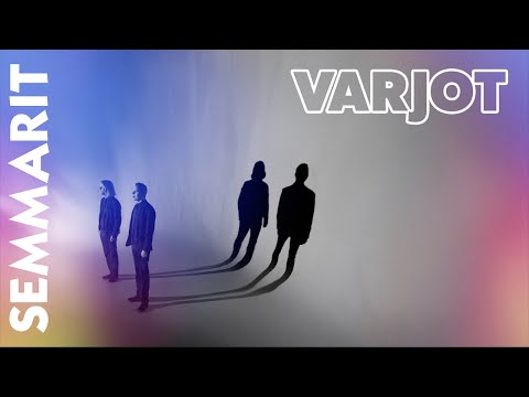 Semmarit – Varjot