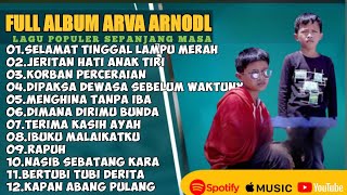 Download lagu SELAMAT TINGGAL LAMPU MERAH - ARFA ARNOLD FULL ALBUM TERBAIK 2025 || LAGU SLOW 2025 mp3