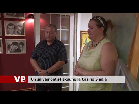 Un salvamontist expune la Casino Sinaia