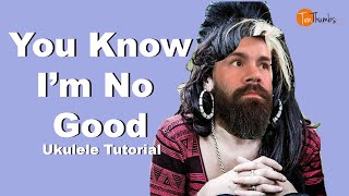 You Know I&#39;m No Good - Amy Winehouse - Easy Beginner Ukulele Tutorial
