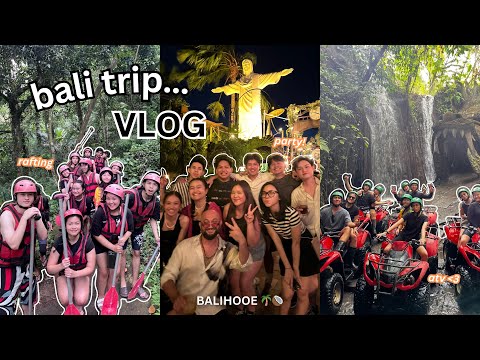 2024 Bali Trip 🌴🥥: ATV, Rafting, Culinary, Beach Club, and more!