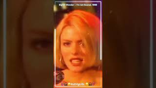 Eighth Wonder 🎤 I’m not Scared🎶 1988