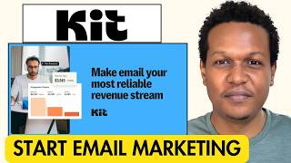 How to Use Kit for Email Marketing (Beginner Tutorial)