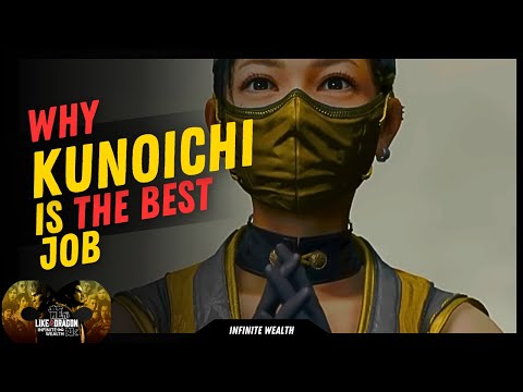Why the kunoichi is the BEST JOB in Infinite Wealth Like a dragon.