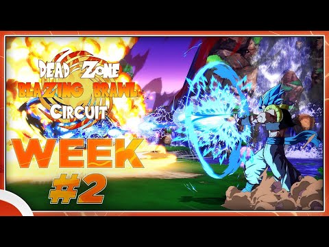 Dead Zone Circuit: Blazing Brawl Week 2 (DBFZ 1.38) FULL TOURNEY