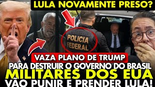 AGORA LULA VOLTA pra PRISÃO! VAZOU PLANO de TRUMP para PRENDER LULA ele CHEFIA o CRIME ORGANIZADO!