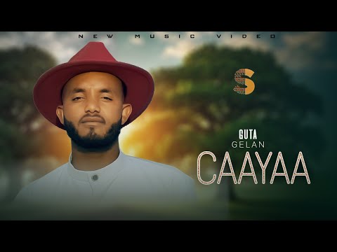 Guta Gelan - Caayaa- New Ethiopian Afan Oromo Music Video (Official Video)2025