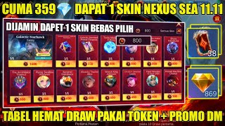 Download lagu MODAL 359💎 DAPAT SKIN NEXUS SEA 11.11 BEBAS PILIH! TABEL HEMAT 800 CREST EVENT LEGEND KAGURA MLBB mp3