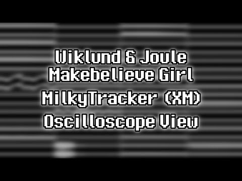 Wiklund & Joule - “Makebelieve Girl” (XM) [Oscilloscope View]
