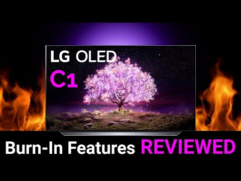 LG C1 Oled Burn in Features Reviewed