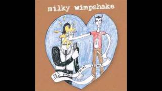 Share A Little Love With Me - Milky Wimpshake