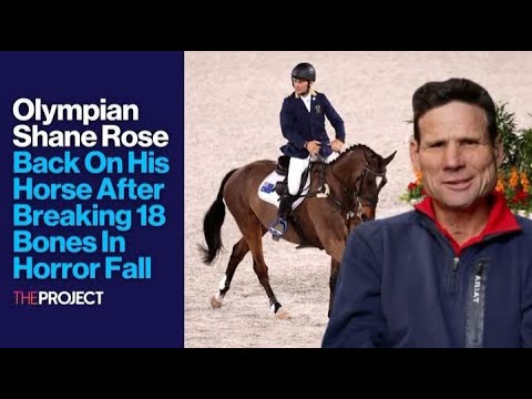 Olympian Shane Rose Back On His Horse After Breaking 18 Bones In Horror Fall
