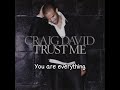 Craig David - Kinda Girl For Me (Lyrics Video)