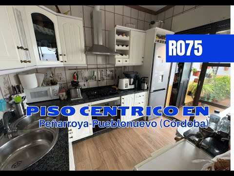 r075. Piso céntrico en Pya - Pueblonuevo ( Córdoba )