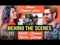 “ Tumi Amari Hobe “  And “ Udd Jaun Tere Sang “ Song Shooting Behind The Scenes | Manush | Jeet