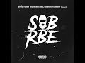Backwards - SOB x RBE (Official Lyric video)