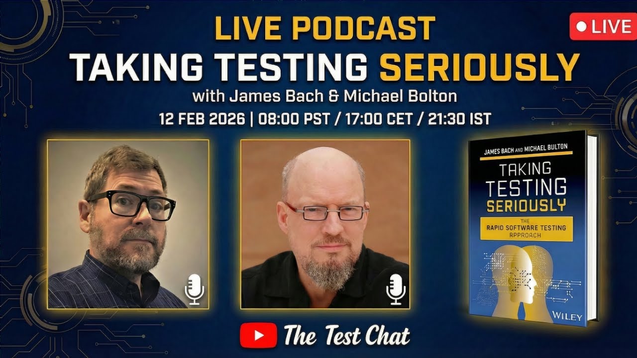Taking Testing Seriously with James Bach and Michael Bolton