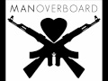 Man Overboard - Again (Exclusive Track) 