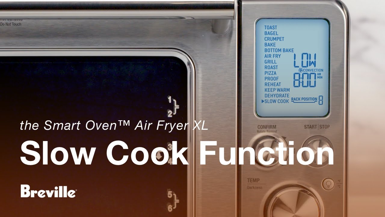Preset Cooking Functions - Slow Cook