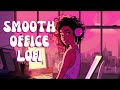 Work Lofi - Soulful Jams For The Office - Boost Your Vibes with relaxing Neo Soul/R&B