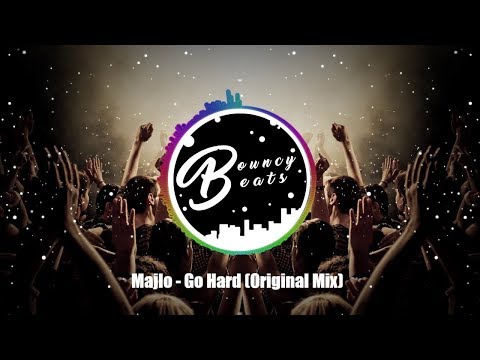 Majlo - Go Hard(Original Mix)