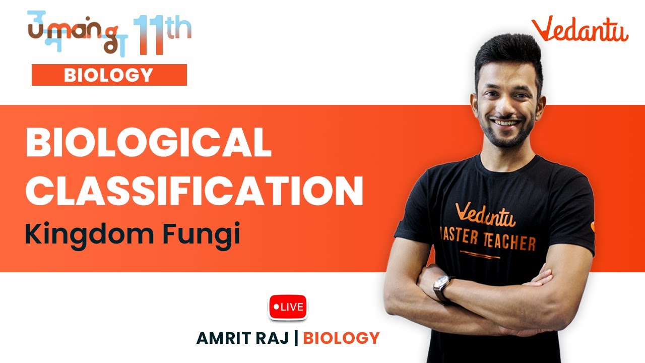 Biological Classification -Kingdom Fungi | Umang 11th | CBSE/NEET 2024 | Amrit Sir @VedantuMath