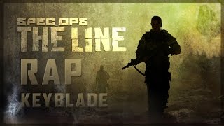 SPEC OPS: THE LINE RAP - Cruzar la Línea | Keyblade