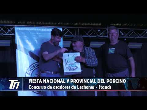 FIESTA NACIONAL Y PROVINCIAL DEL PORCINO Elección Reina y Princesas Concurso asadores de Lechones.