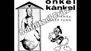 Onkel Kånkel - Schnitzel Fritz