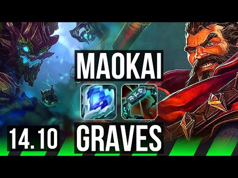MAOKAI vs GRAVES (JGL) | 3/4/19, 600+ games | BR Master | 14.10
