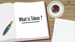  Blocklogy - What is a token?