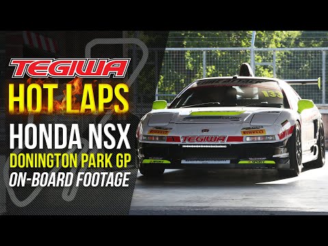 TEGIWA HOT LAPS: HONDA NSX - Donington Park GP Circuit!! (ON BOARD FOOTAGE!) 20/06/2020