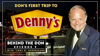 Behind the Don Ep. 9 "Don's First Trip To Denny's"