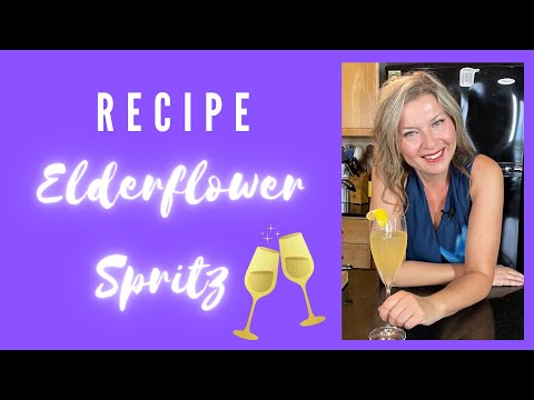 Elderflower Spritz Recipe – Sparkling wine cocktail!