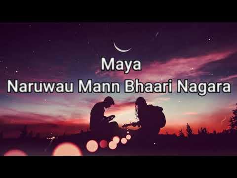 Maya Naruwana -  Aayush Gauchan ( Lyrics )