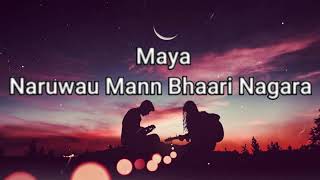 Maya Naruwana -  Aayush Gauchan ( Lyrics )