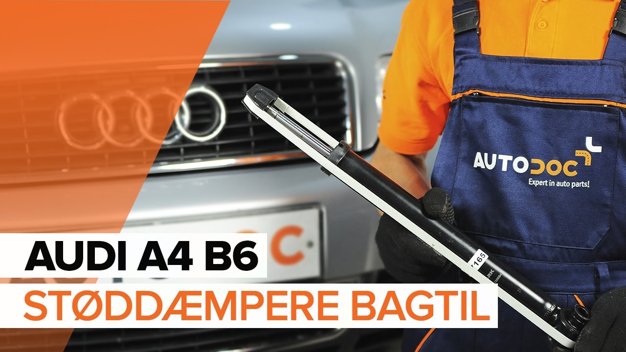 Udskift støddæmper bag - Audi A4 B6 | Brugeranvisning