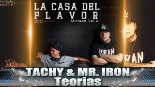 Tachy & Mr. Iron - Teorias