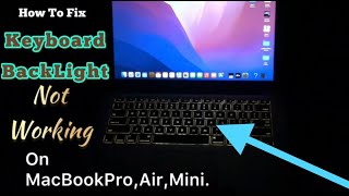 How To turn on KeyBoard backLight on Mac,How toAdjust keyboard back light MacBook Pro, Air, Mini